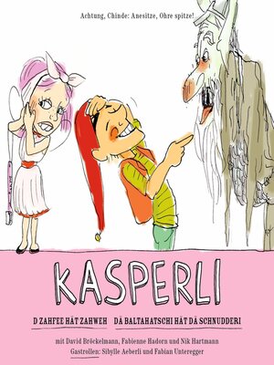 cover image of Kasperli, D Zahfee hät Zahweh / De Baltahatschi hät de Schnudderi